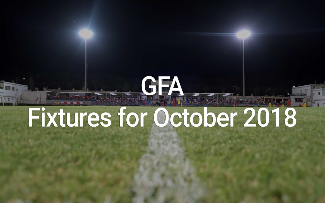 GFA Fixtures for October 2018