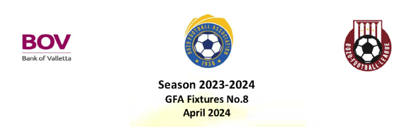 GFA Fixtures No. 8 / 2023-2024 – Fixtures for April