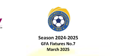 GFA Fixtures No. 7 – March 2025